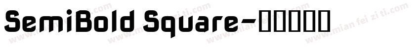 SemiBold Square字体转换